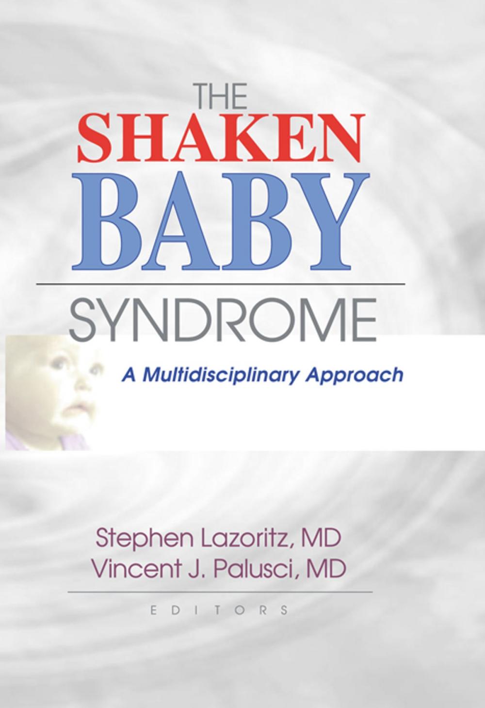 Big bigCover of The Shaken Baby Syndrome