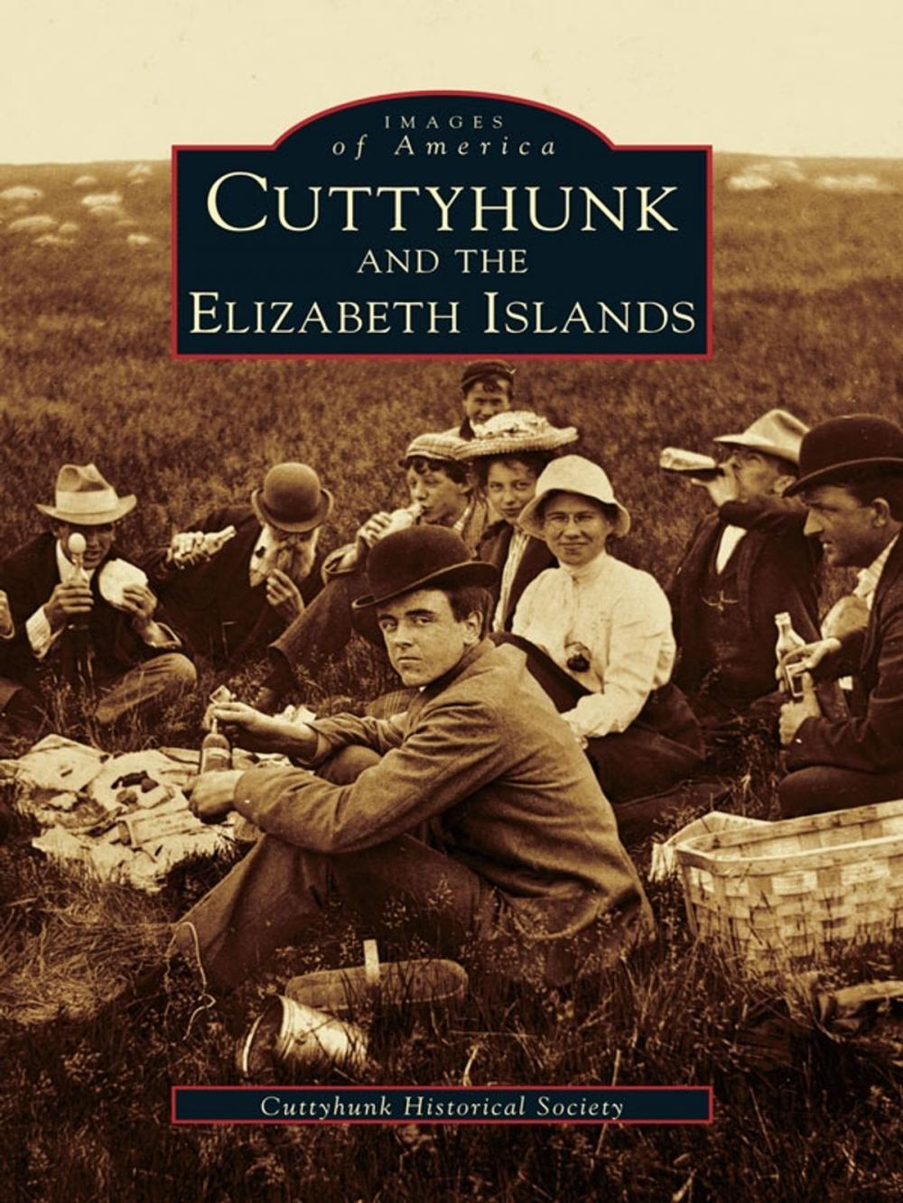 Big bigCover of Cuttyhunk and the Elizabeth Islands