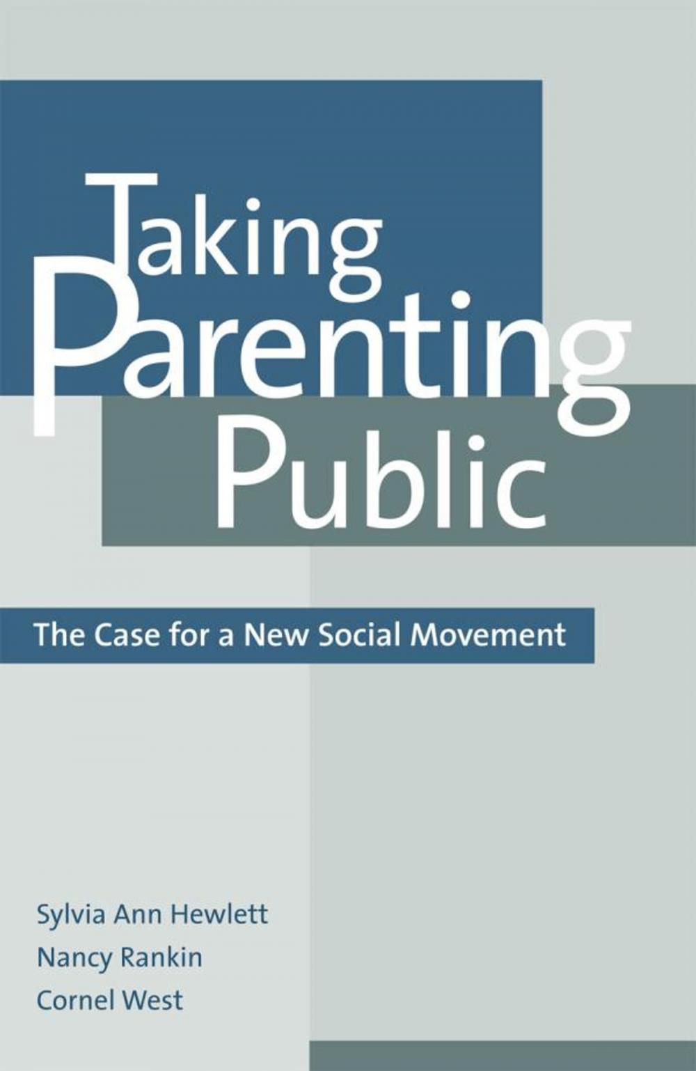 Big bigCover of Taking Parenting Public