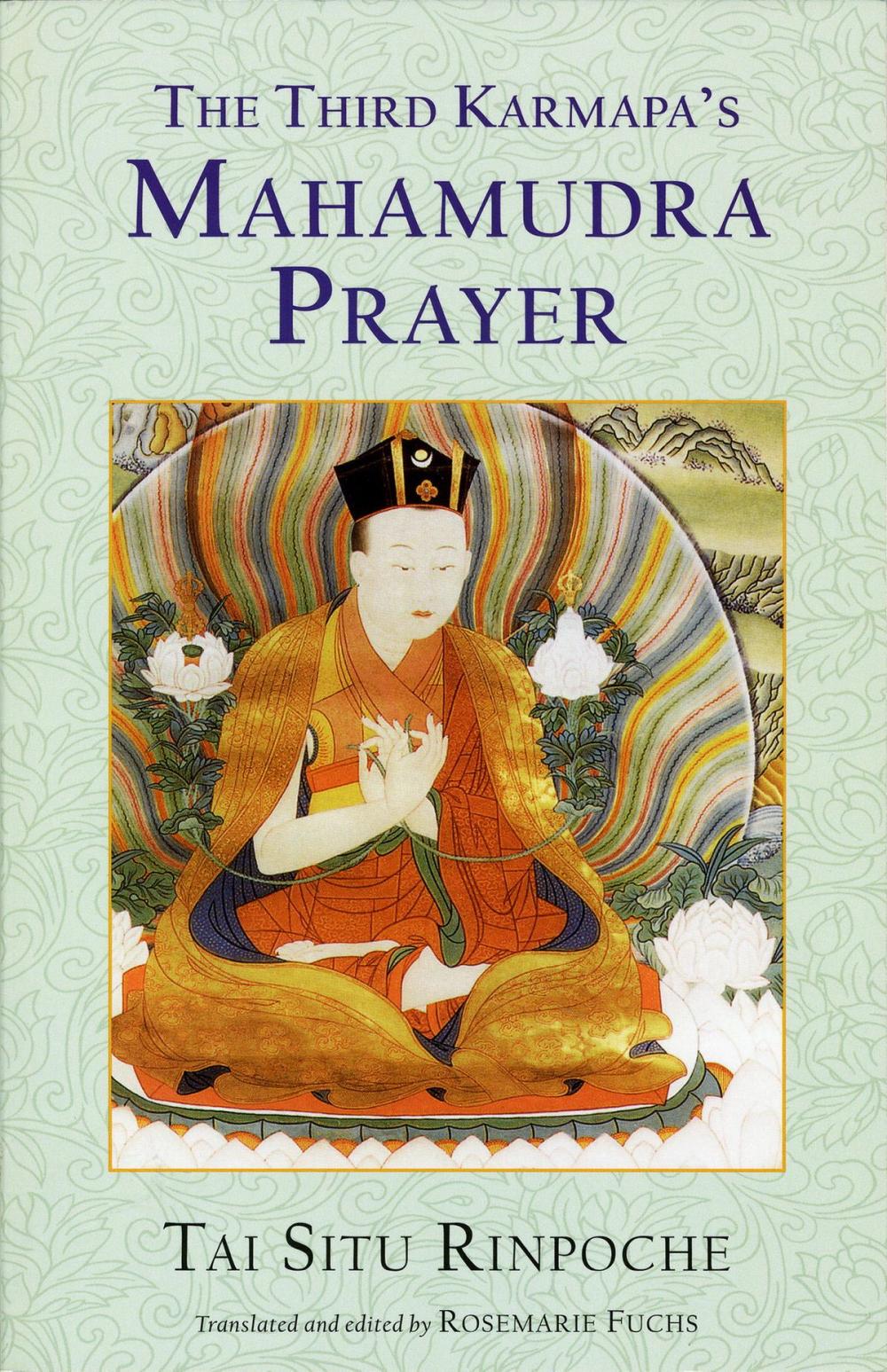 Big bigCover of The Third Karmapa's Mahamudra Prayer