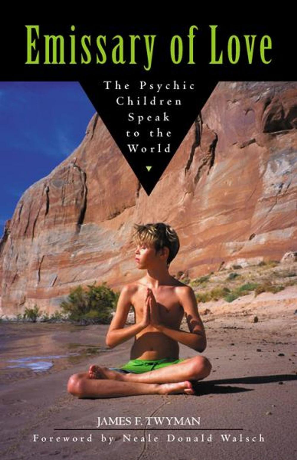 Big bigCover of Emissary of Love: The Psychic Children Speak to the World