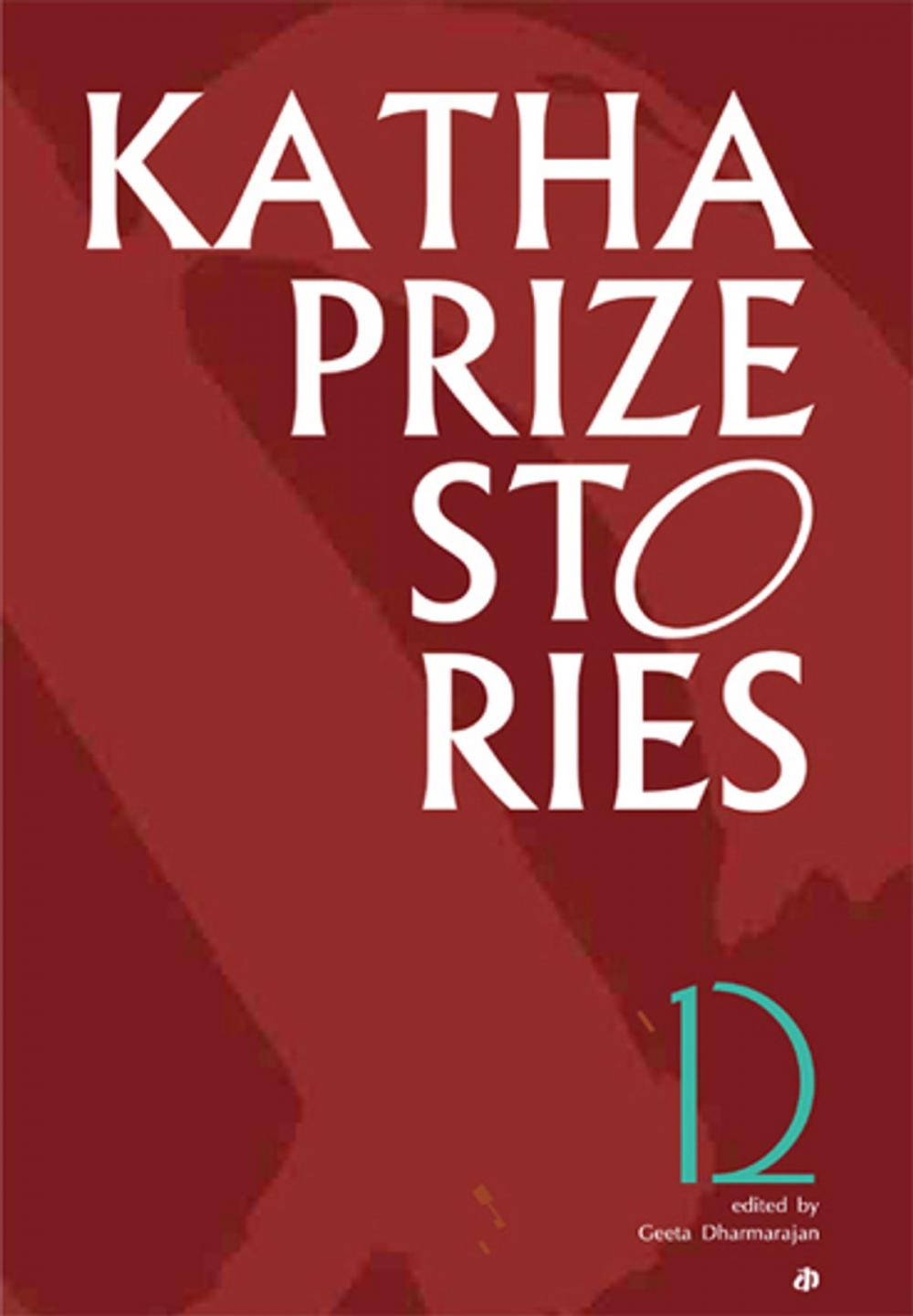 Big bigCover of Katha Prize Stories 12