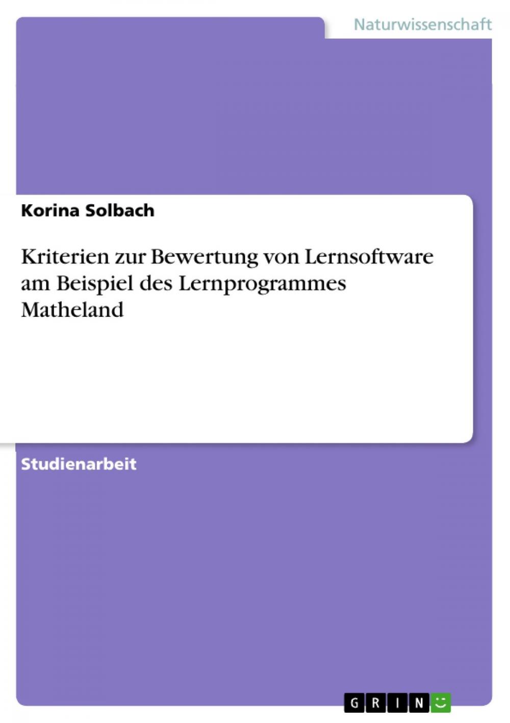 Big bigCover of Kriterien zur Bewertung von Lernsoftware am Beispiel des Lernprogrammes Matheland