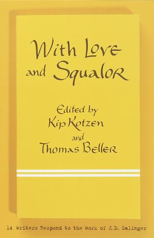 Cover of the book With Love and Squalor by Imani Wisdom