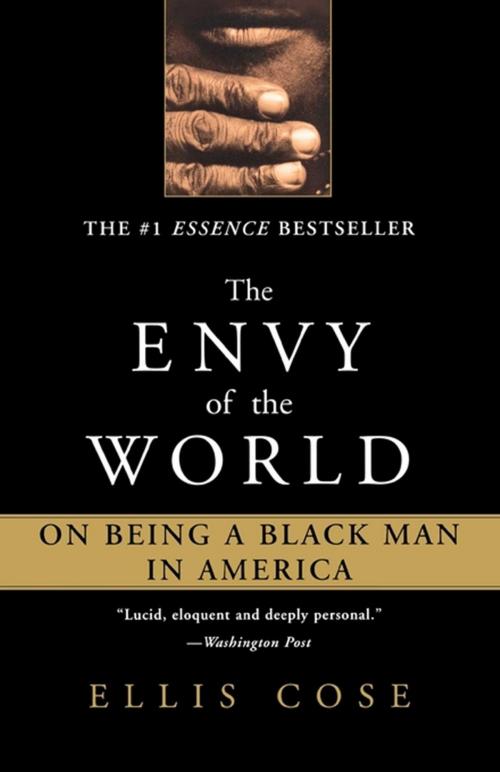 Cover of the book The Envy of the World by Ellis Cose, Atria Books