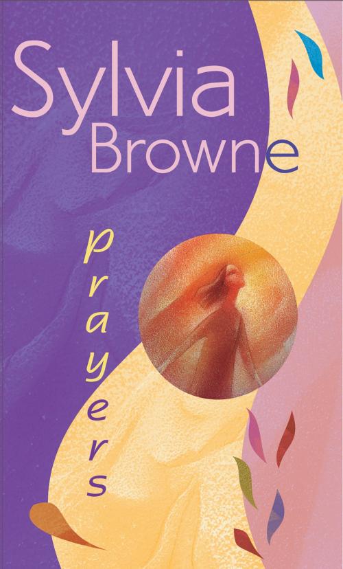 Cover of the book Prayers by Sylvia Browne, Hay House