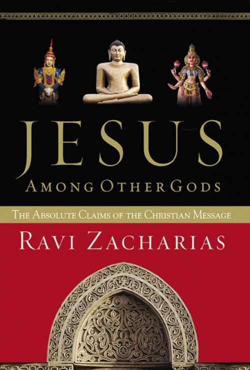 Cover of the book Jesus Among Other Gods by Ravi Zacharias, Thomas Nelson