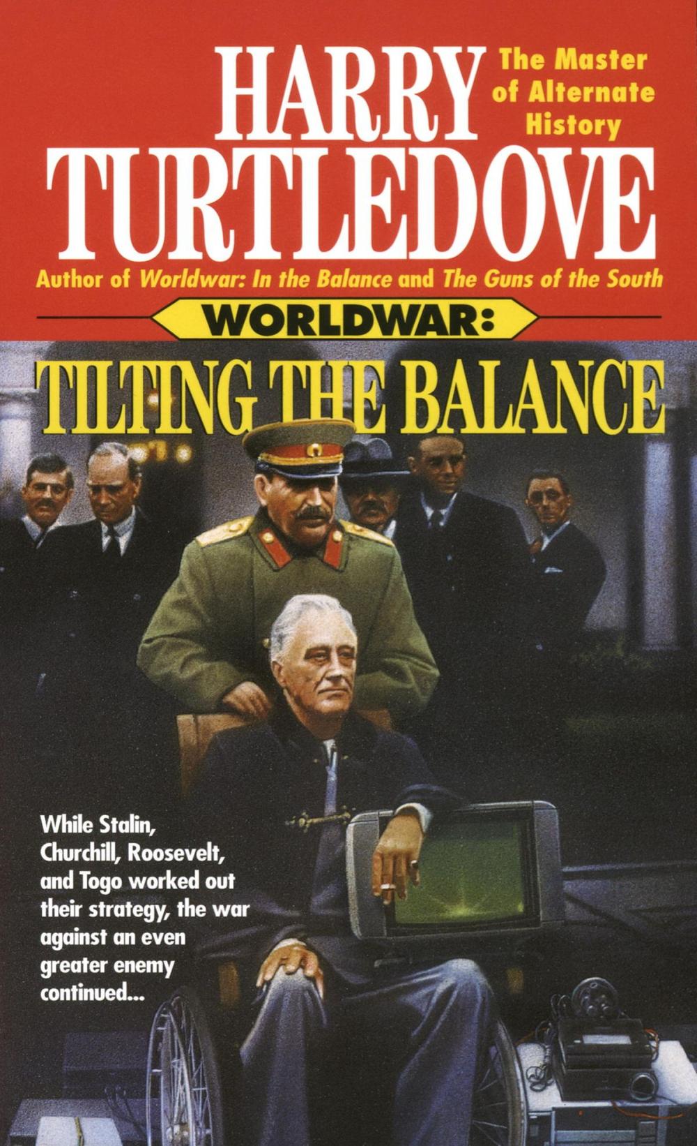 Big bigCover of Tilting the Balance (Worldwar, Book Two)