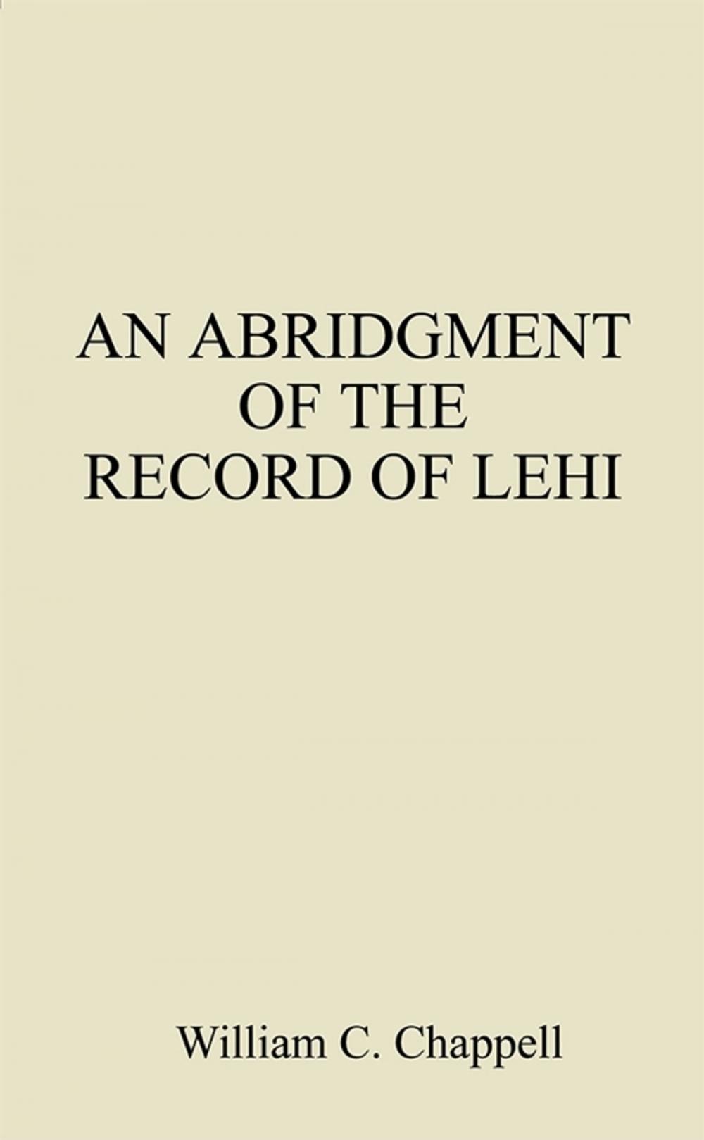 Big bigCover of An Abridgment of the Record of Lehi