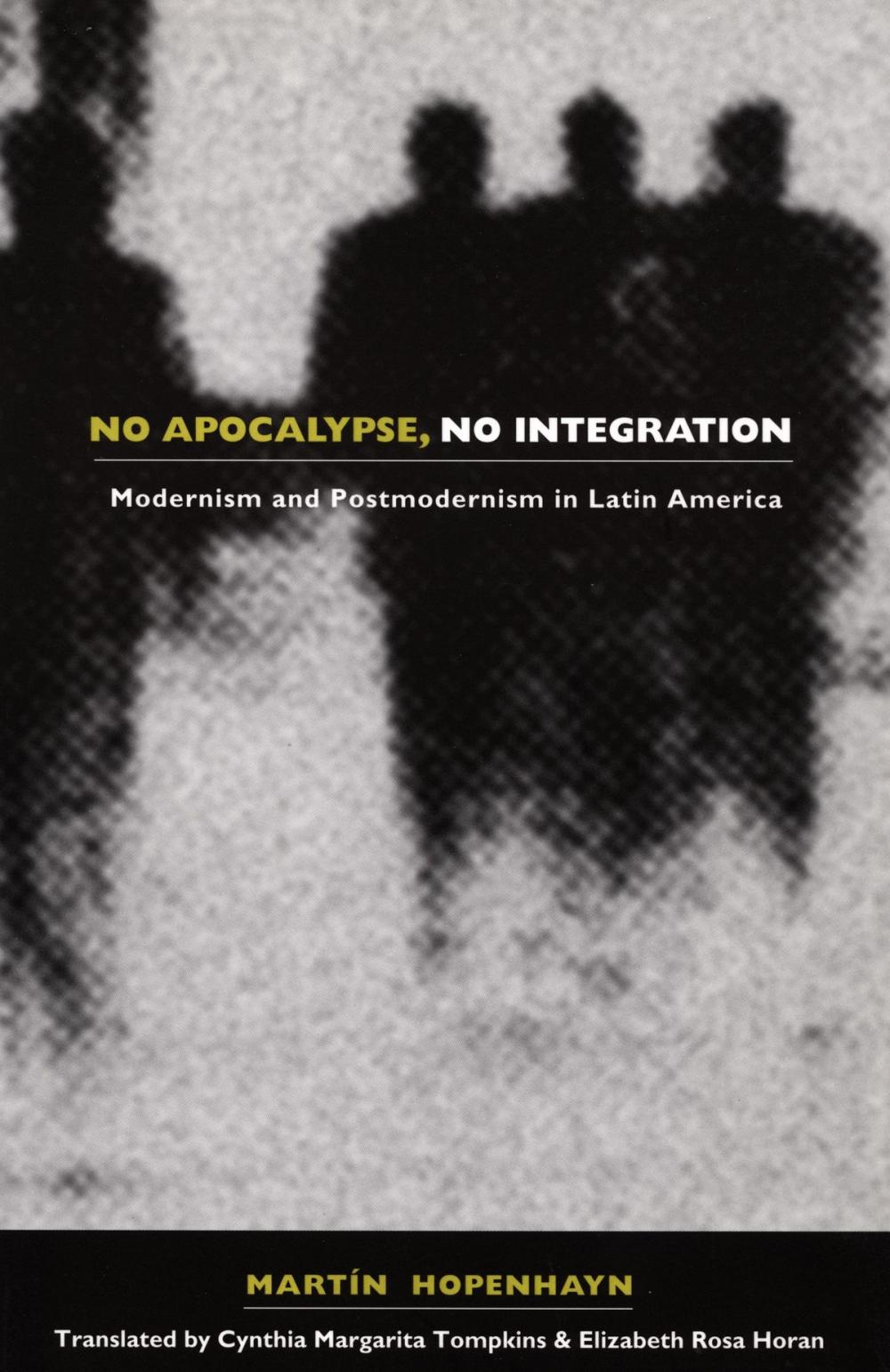 Big bigCover of No Apocalypse, No Integration