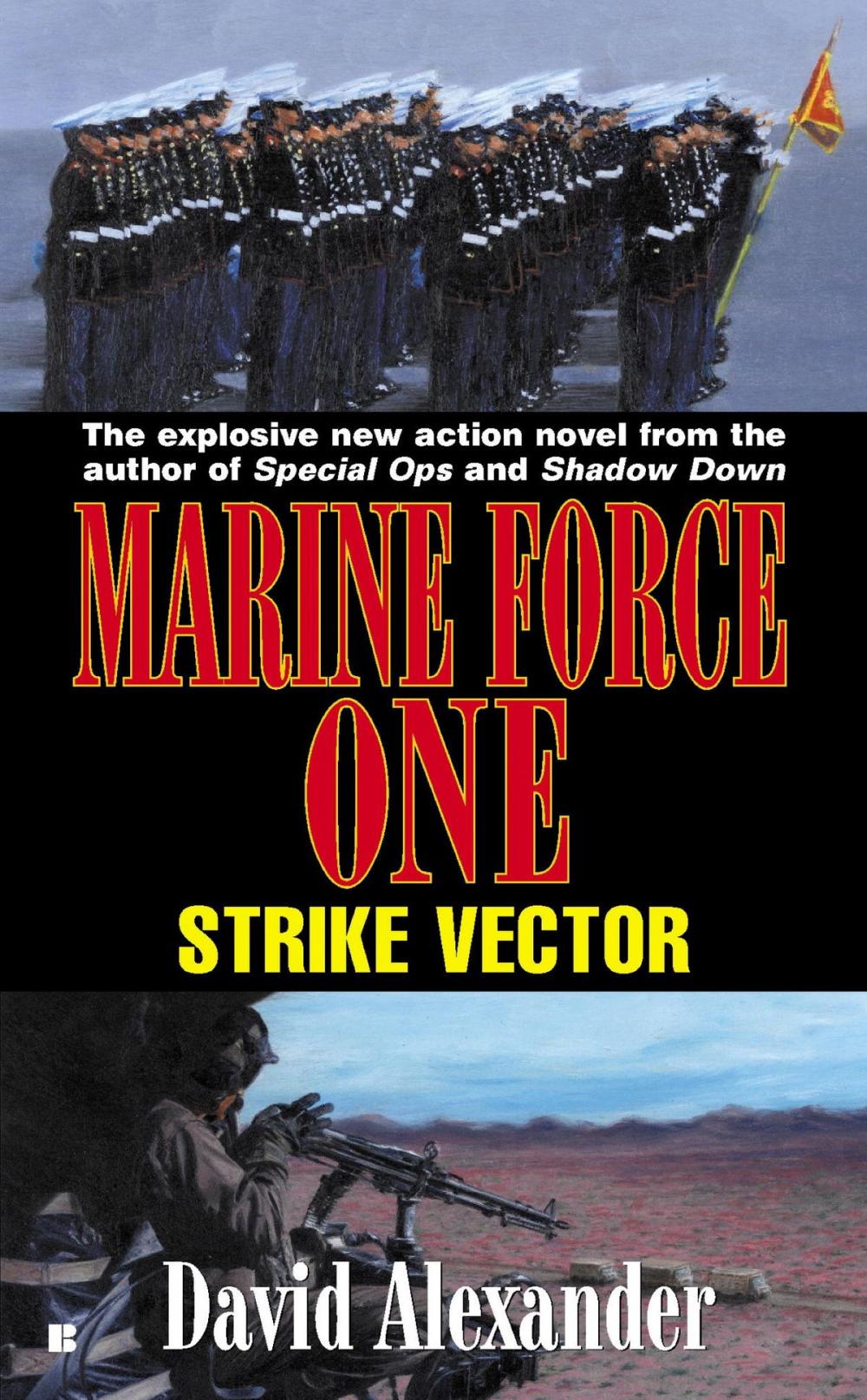 Big bigCover of Marine Force One: Strike Vector