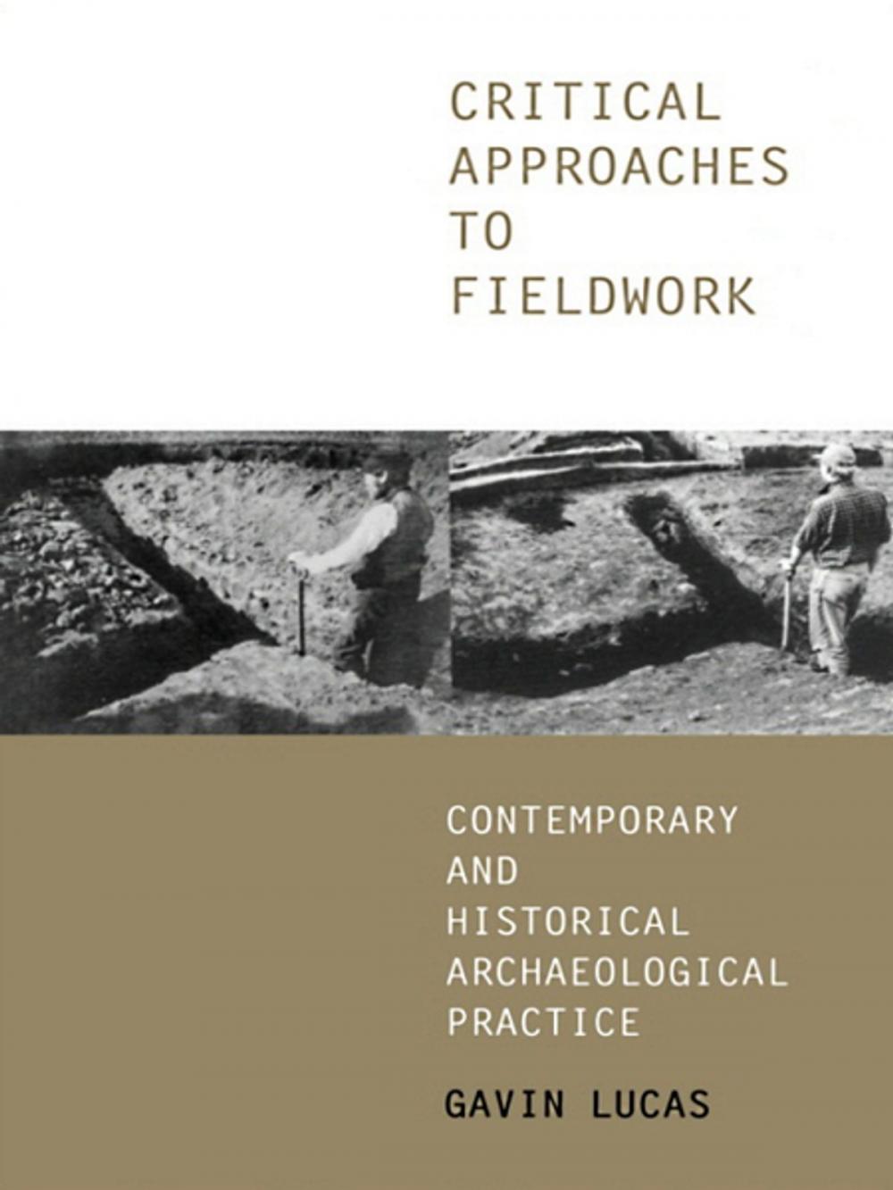 Big bigCover of Critical Approaches to Fieldwork