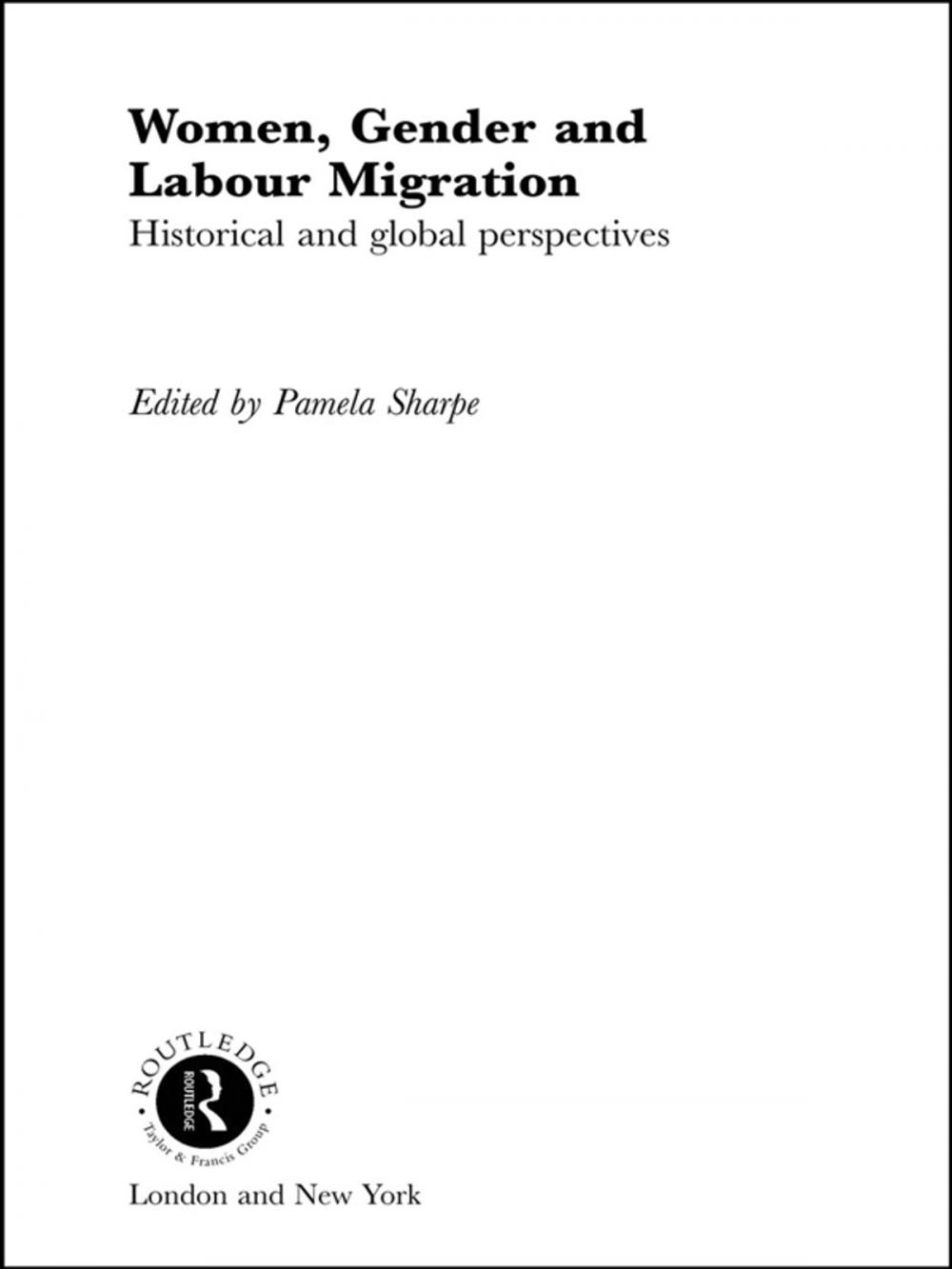 Big bigCover of Women, Gender and Labour Migration