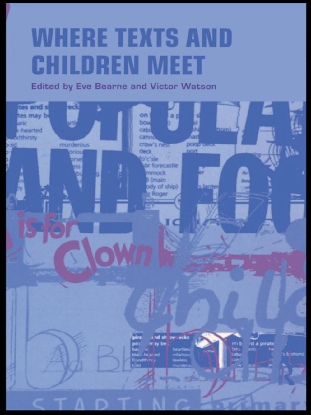 Big bigCover of Where Texts and Children Meet