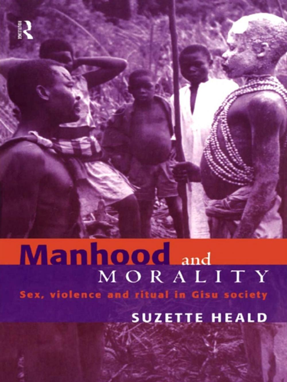 Big bigCover of Manhood and Morality