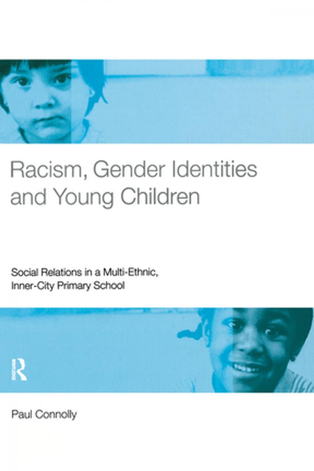 Big bigCover of Racism, Gender Identities and Young Children