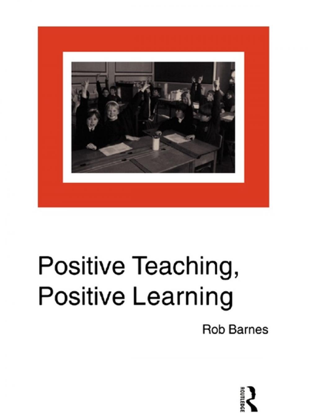 Big bigCover of Positive Teaching, Positive Learning