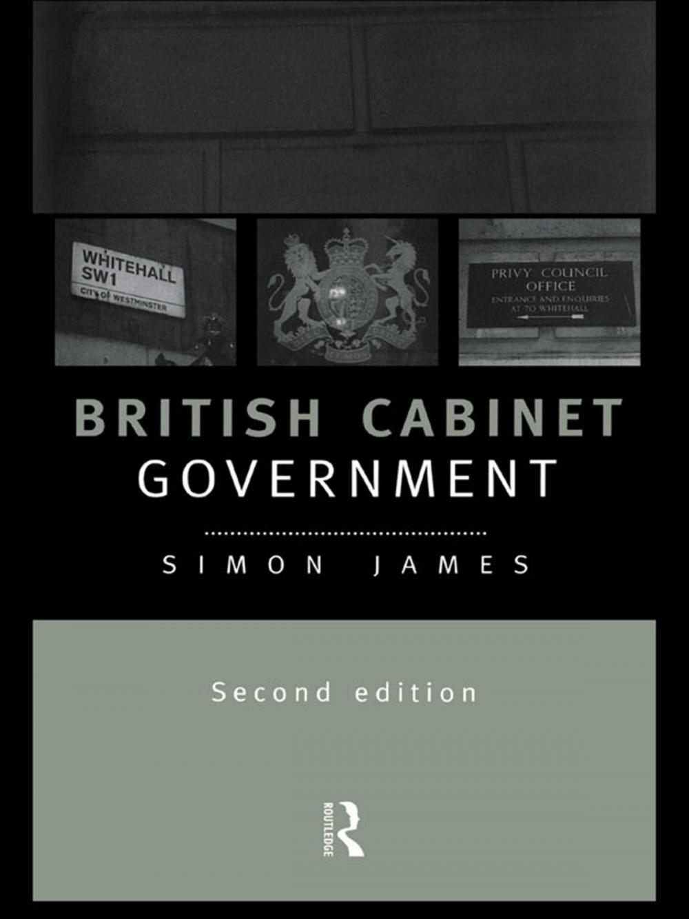 Big bigCover of British Cabinet Government