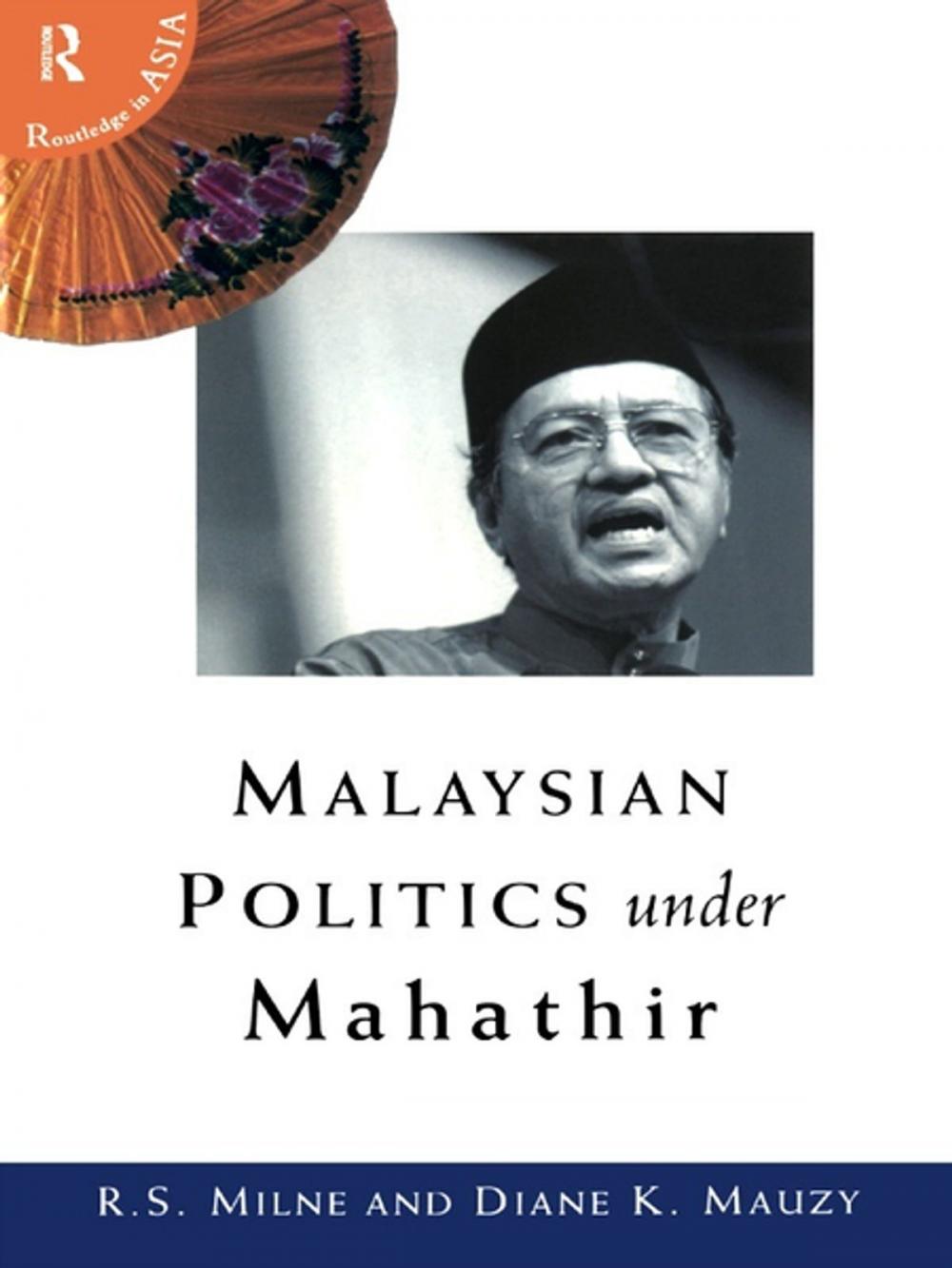 Big bigCover of Malaysian Politics Under Mahathir