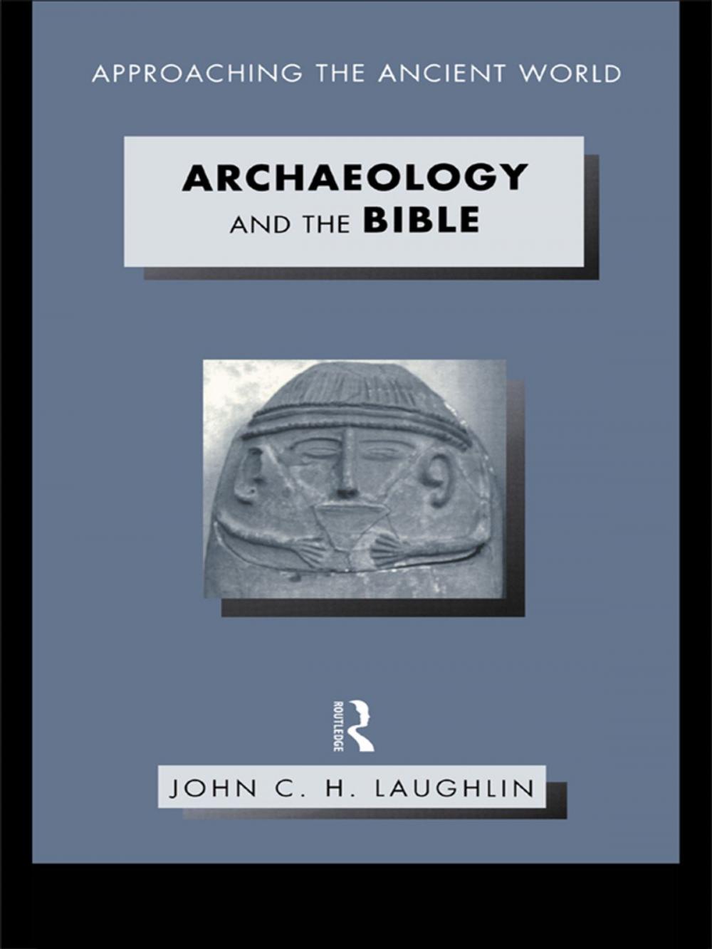 Big bigCover of Archaeology and the Bible