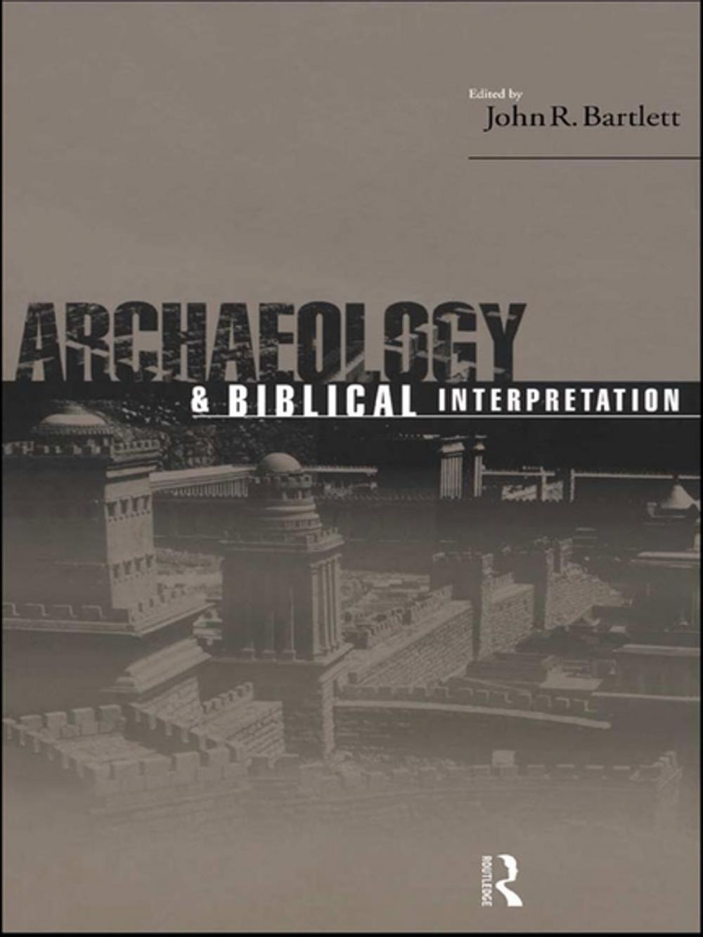 Big bigCover of Archaeology and Biblical Interpretation