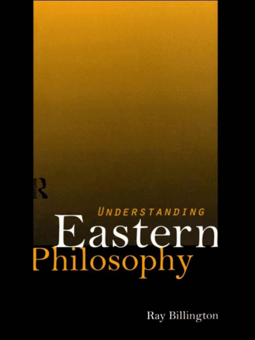 Big bigCover of Understanding Eastern Philosophy