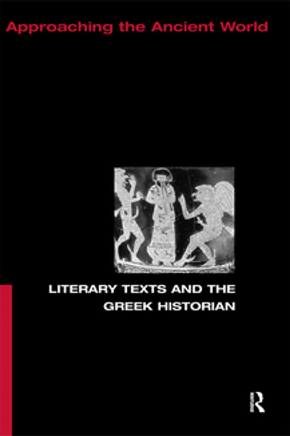 Big bigCover of Literary Texts and the Greek Historian