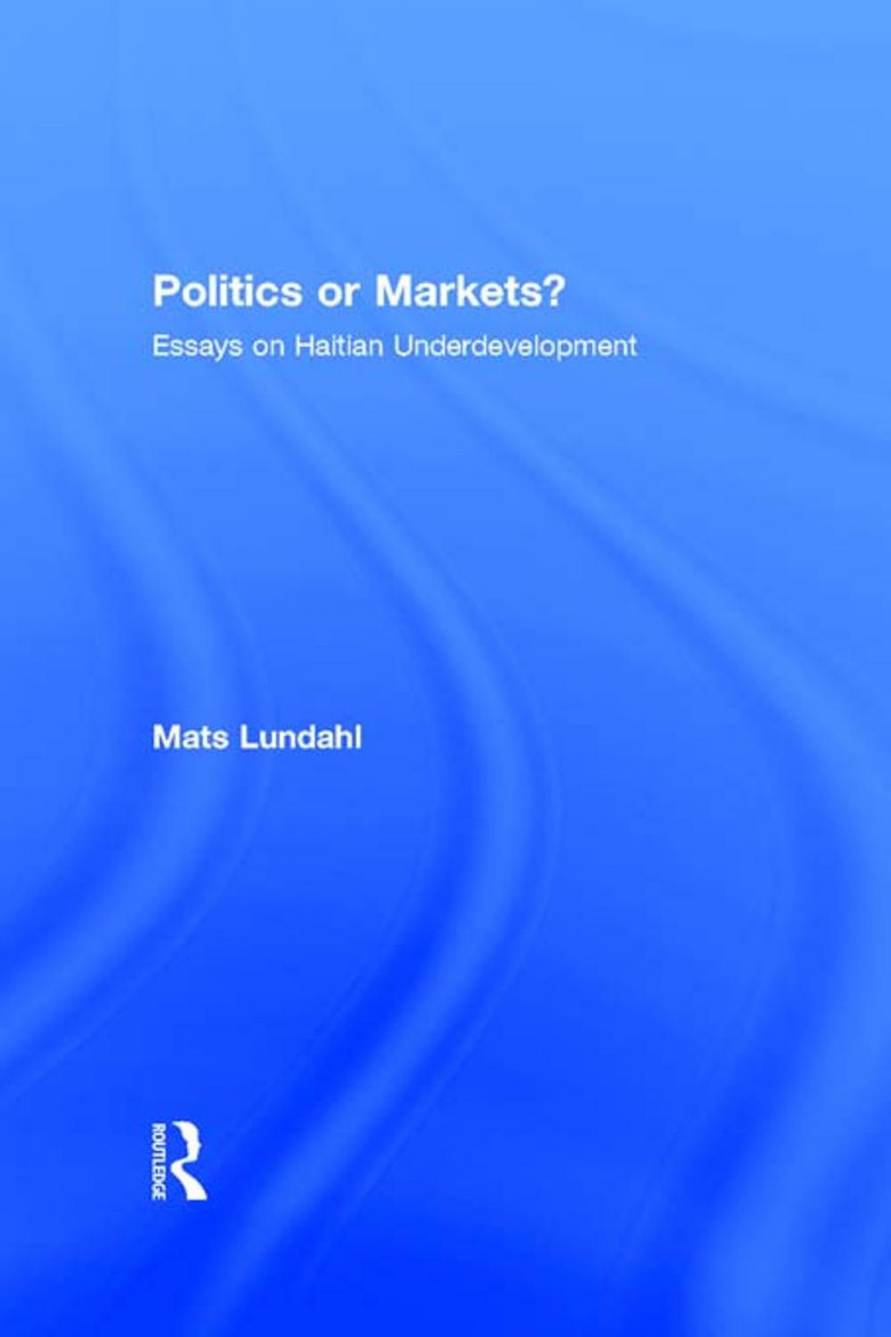 Big bigCover of Politics or Markets?