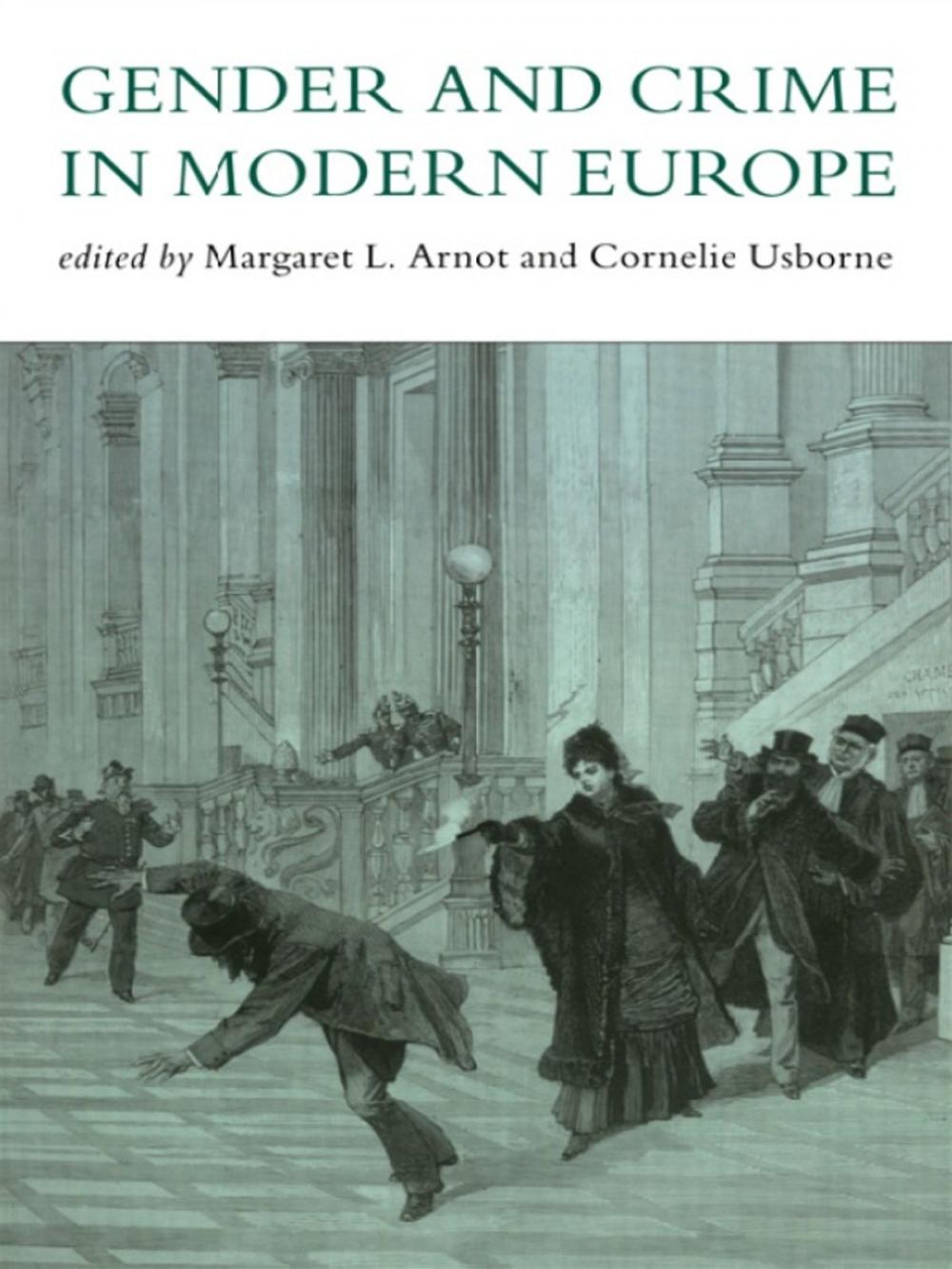 Big bigCover of Gender And Crime In Modern Europe