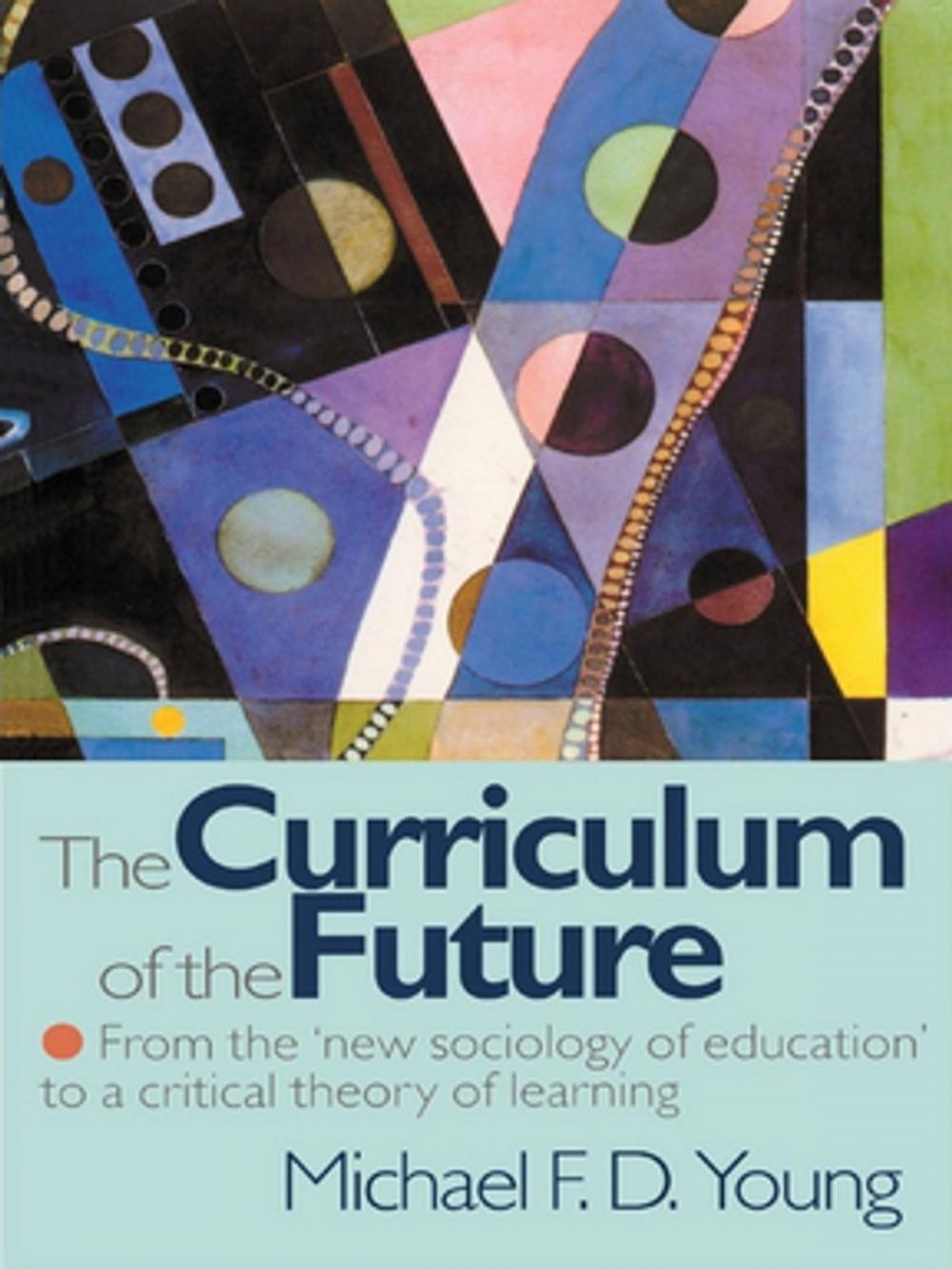 Big bigCover of The Curriculum of the Future