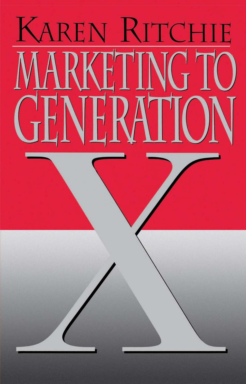 Big bigCover of Marketing to Generation X