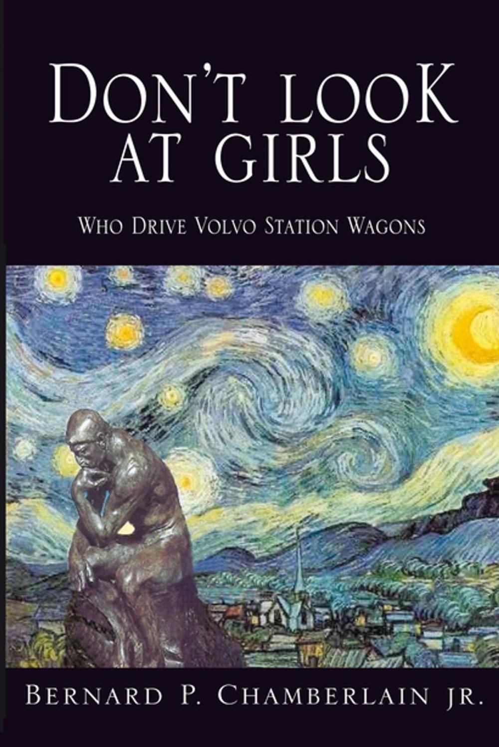 Big bigCover of Don't Look at Girls Who Drive Volvo Station Wagons