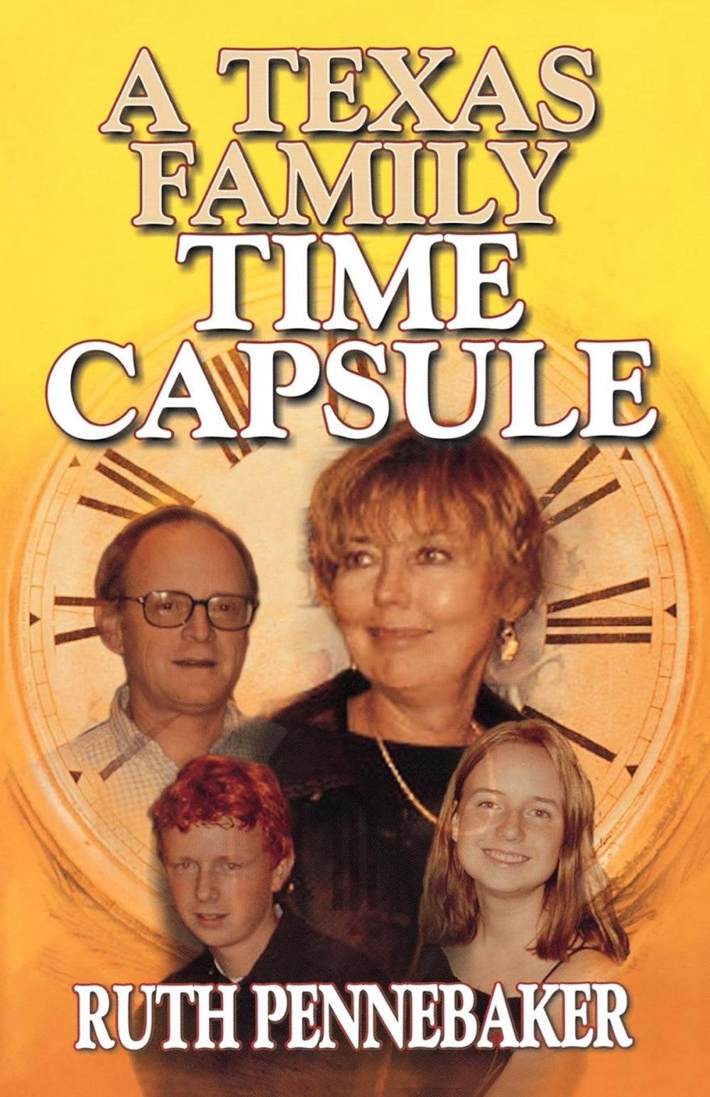 Big bigCover of Texas Family Time Capsule