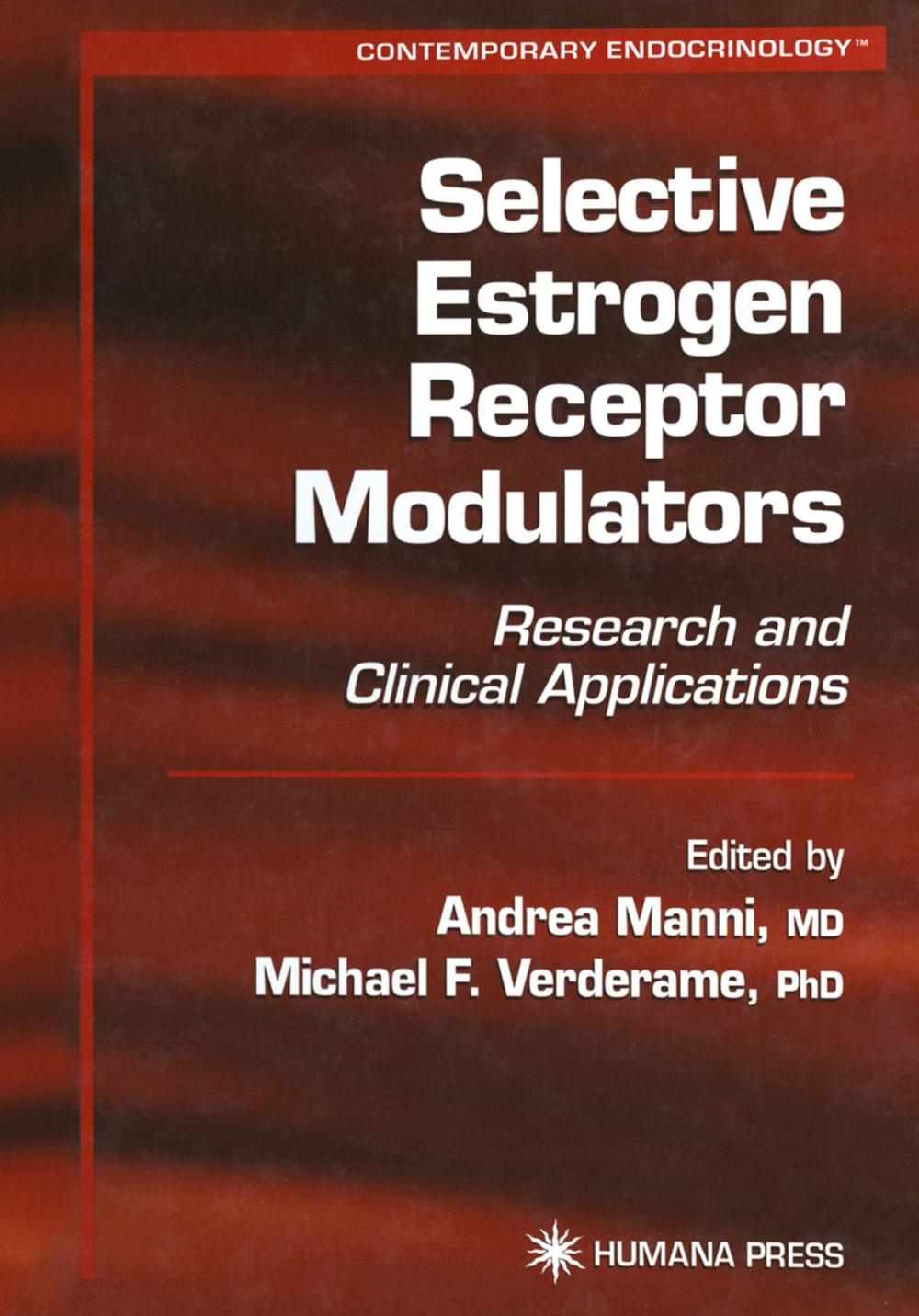 Big bigCover of Selective Estrogen Receptor Modulators