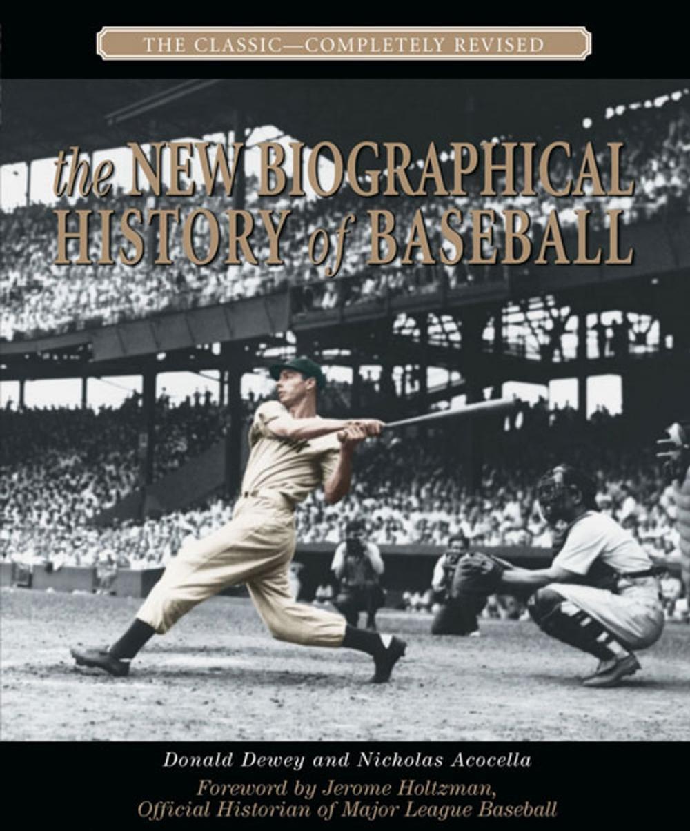 Big bigCover of The New Biographical History of Baseball