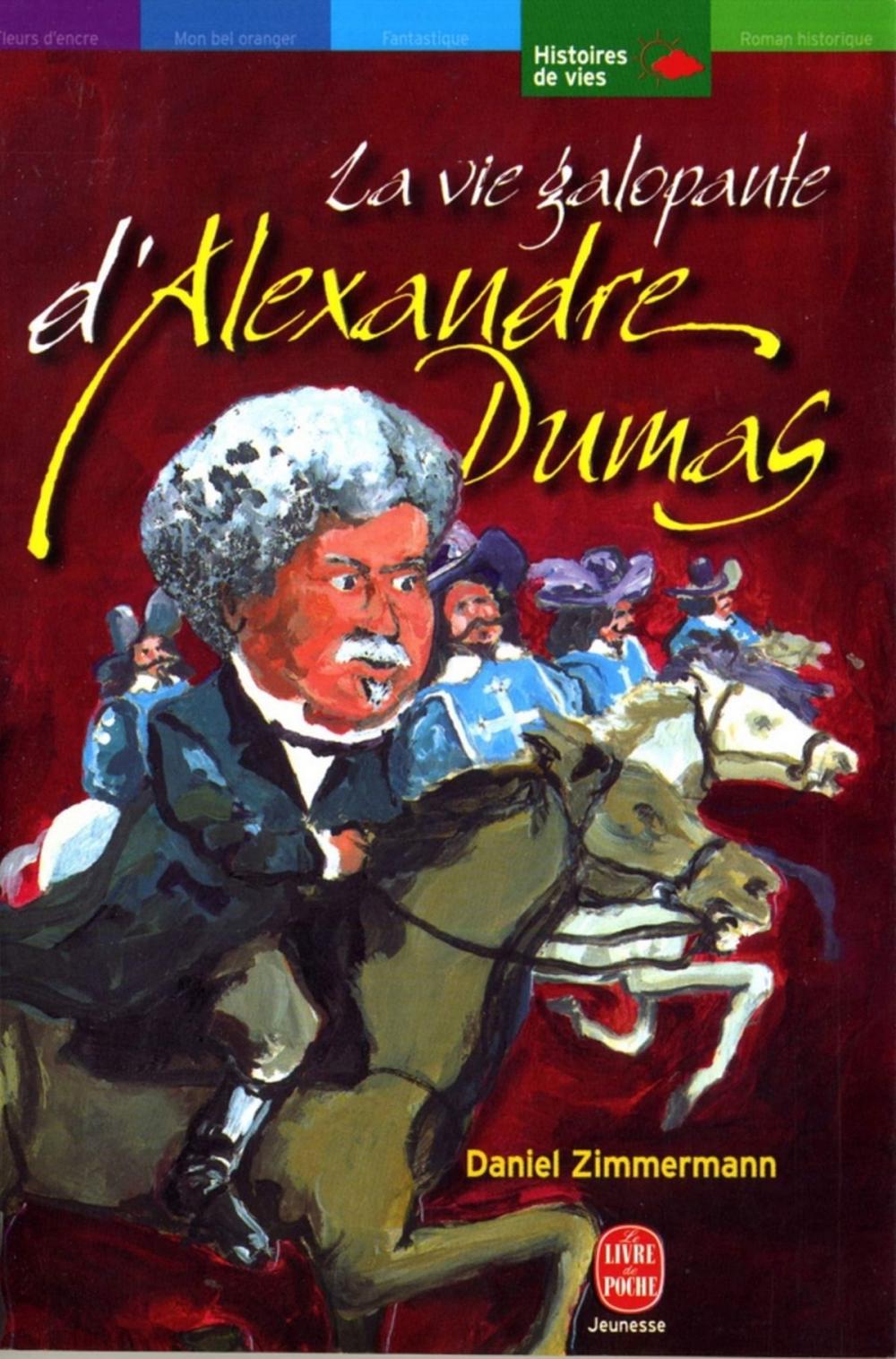 Big bigCover of La vie galopante d'Alexandre Dumas