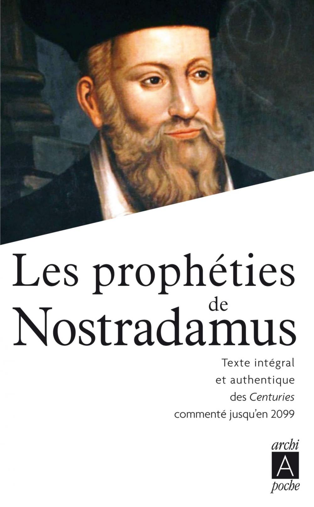 Big bigCover of Les prophéties de Nostradamus