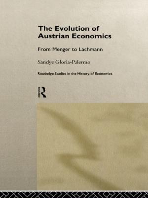Cover of the book Evolution of Austrian Economics by Sašo Tomažič