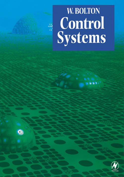 Cover of the book Control Systems by William Bolton, Elsevier Science