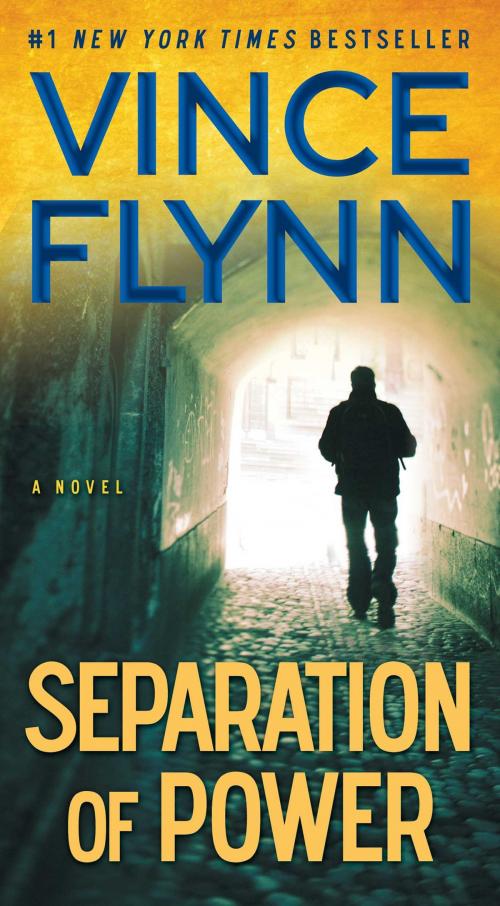 Cover of the book Separation of Power by Vince Flynn, Atria Books