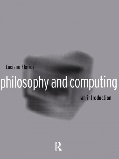 Cover of the book Philosophy and Computing by Luciano Floridi, Taylor and Francis