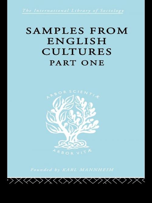 Cover of the book Samples from English Cultures by Josephine Klein, Taylor and Francis