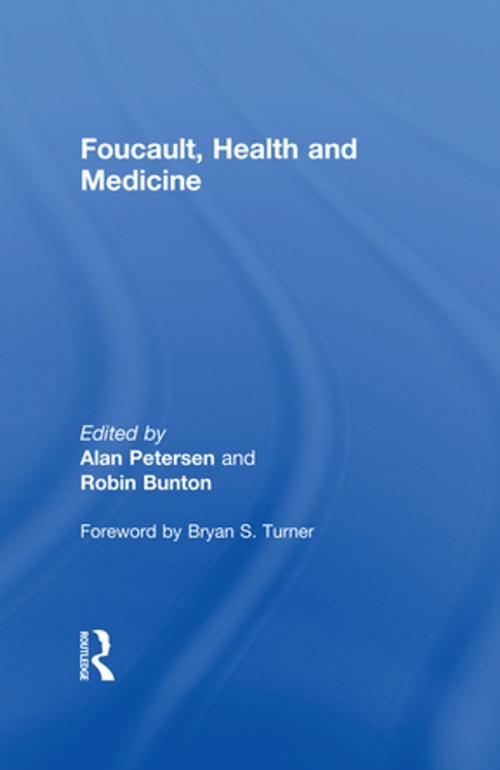 Cover of the book Foucault, Health and Medicine by , Taylor and Francis