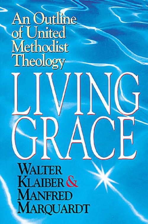 Cover of the book Living Grace by Manfred Marquardt, Walter Klaiber, Abingdon Press