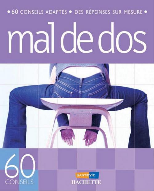 Cover of the book Anti-mal de dos by Ronald Mary, Hachette Pratique