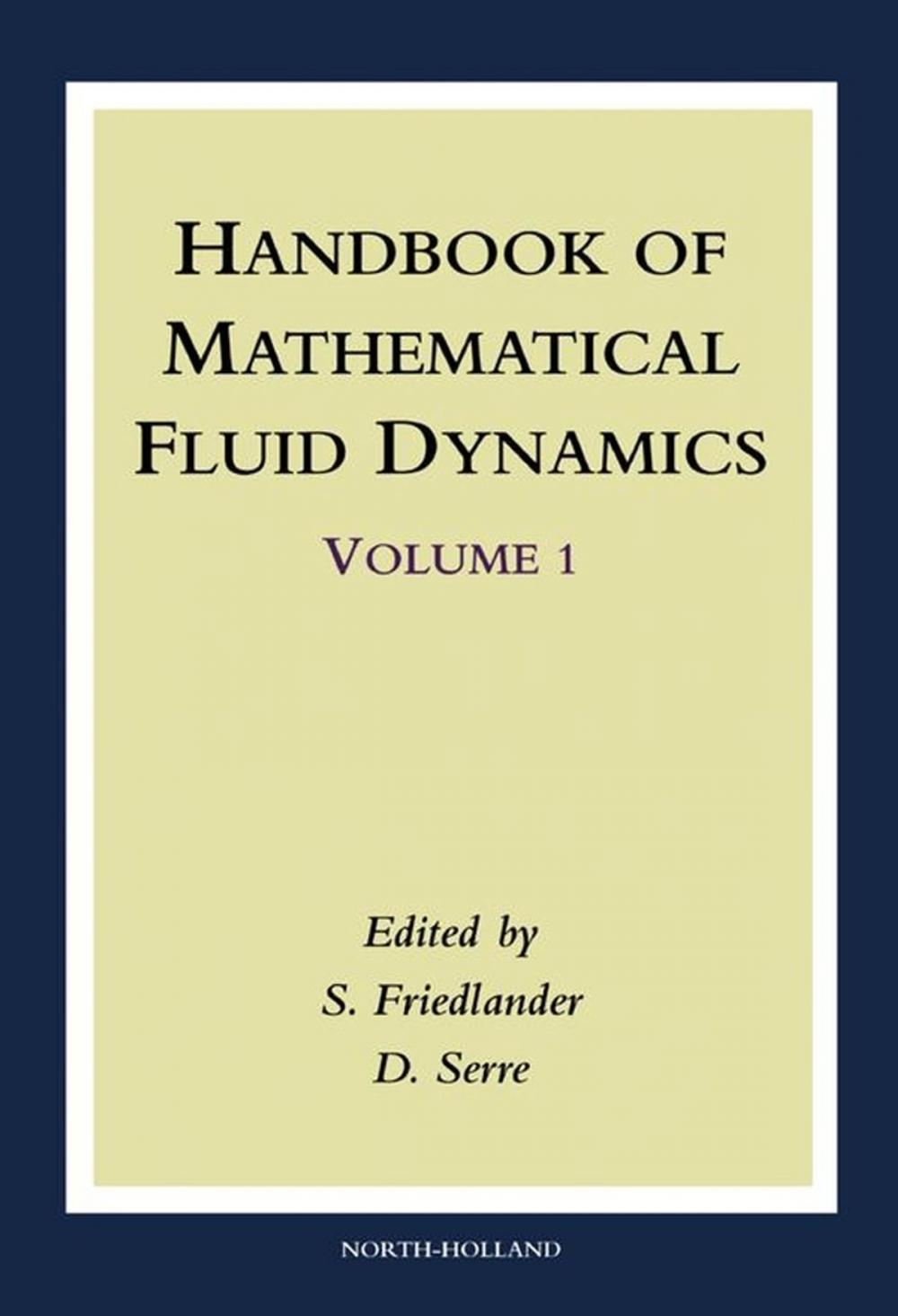 Big bigCover of Handbook of Mathematical Fluid Dynamics