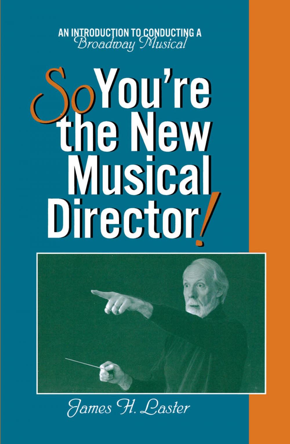 Big bigCover of So, You're the New Musical Director!