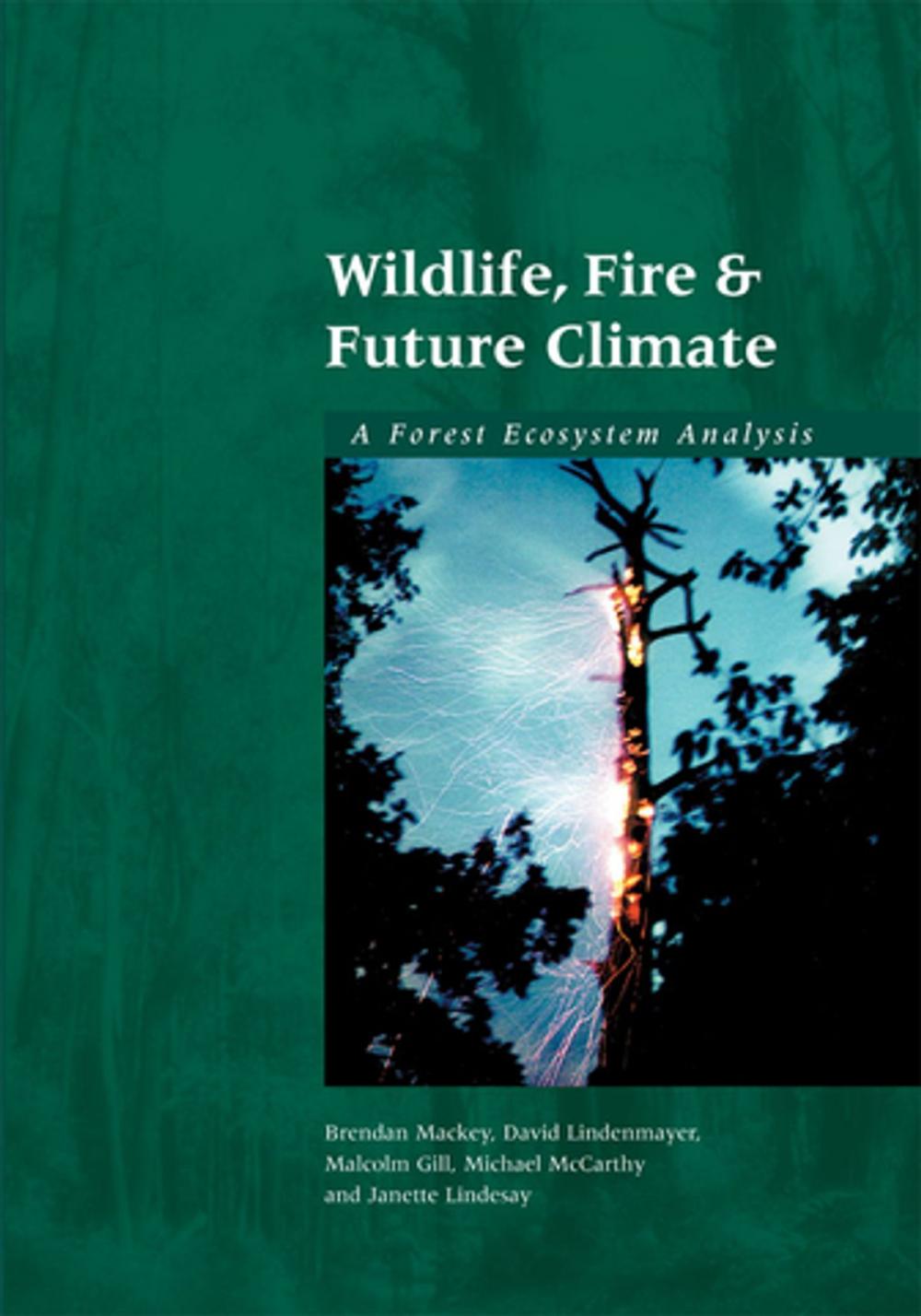 Big bigCover of Wildlife, Fire and Future Climate