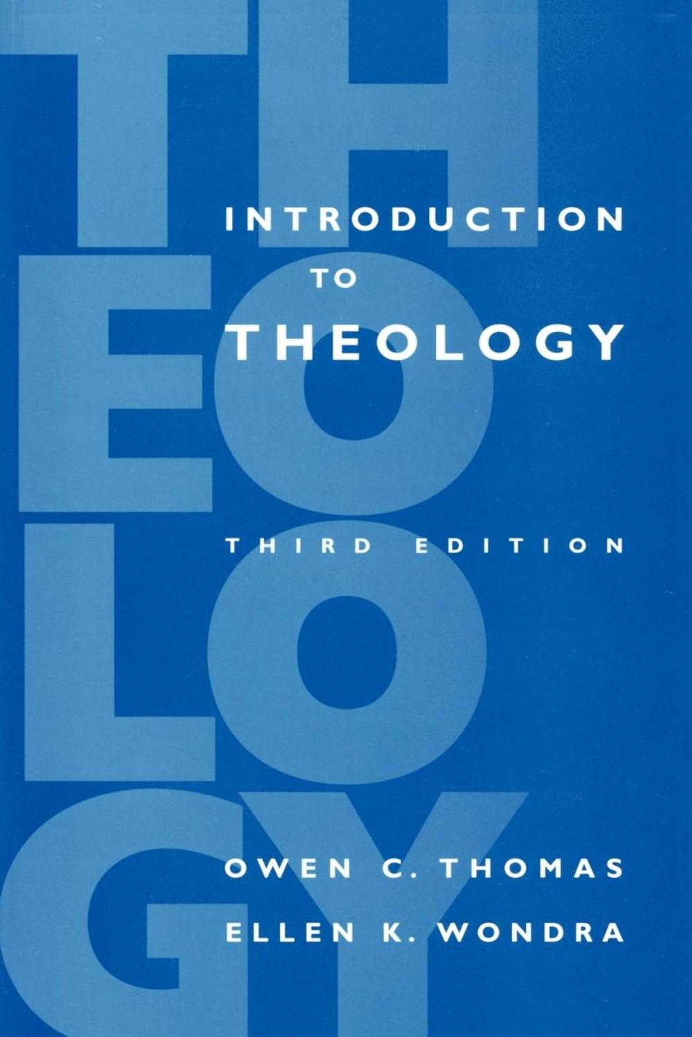 Big bigCover of Introduction to Theology, 3rd Edition