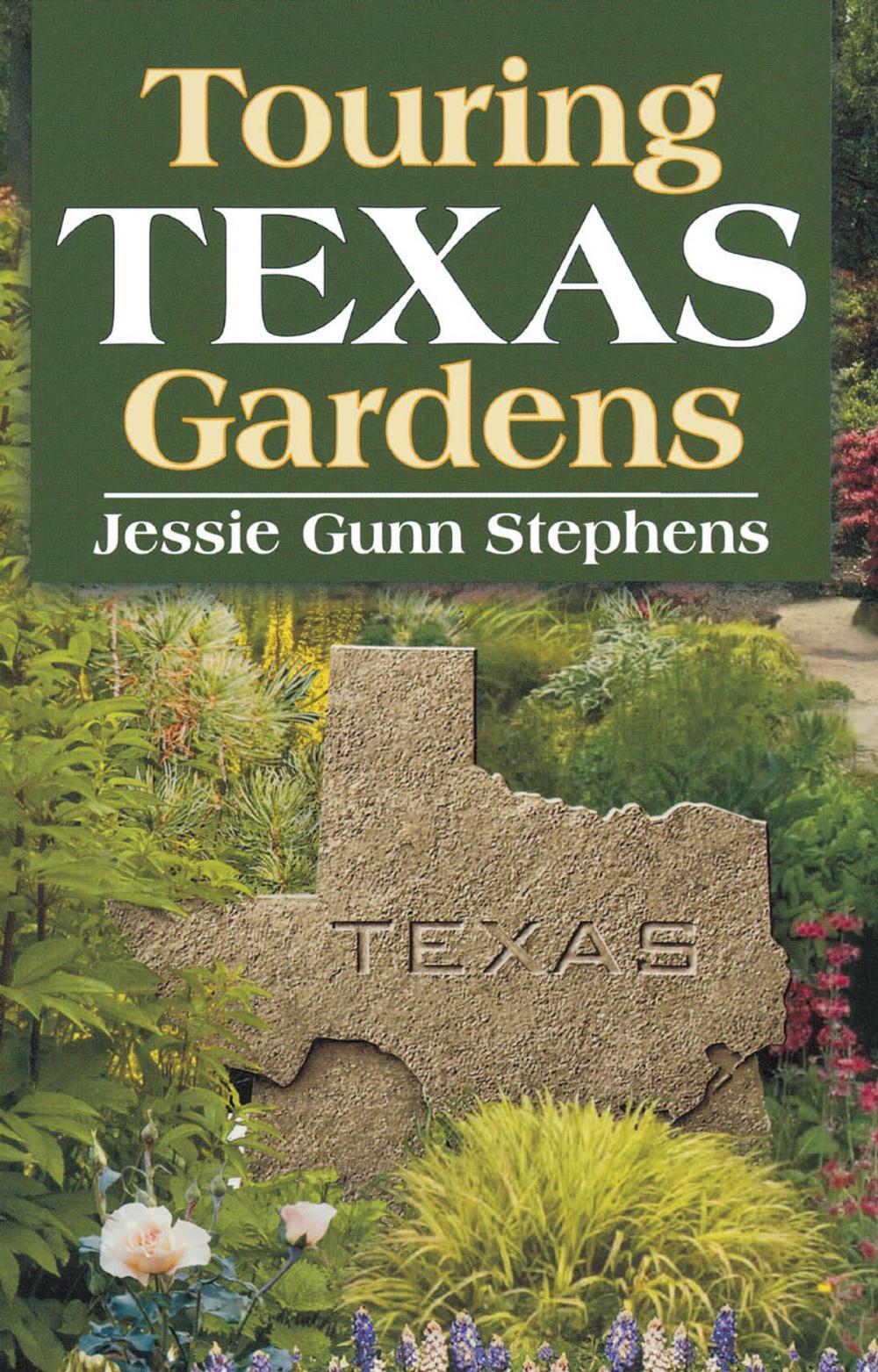 Big bigCover of Touring Texas Gardens